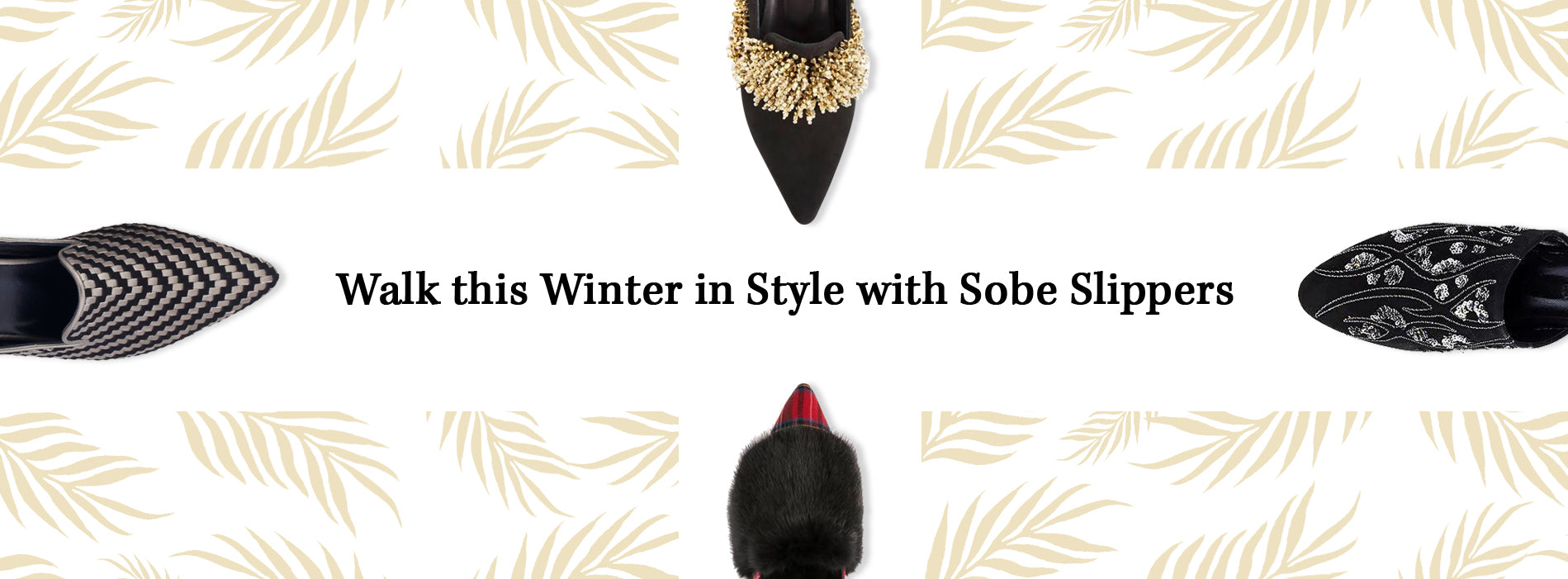 Sobe Slippers